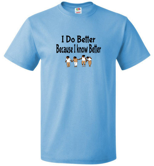 Know Better - The TeaShirt Co.