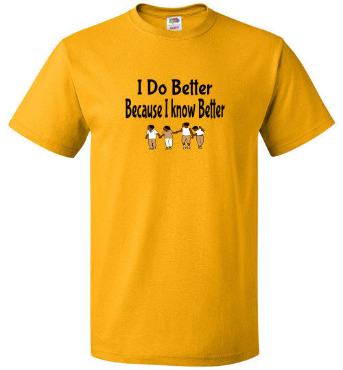 Know Better - The TeaShirt Co.