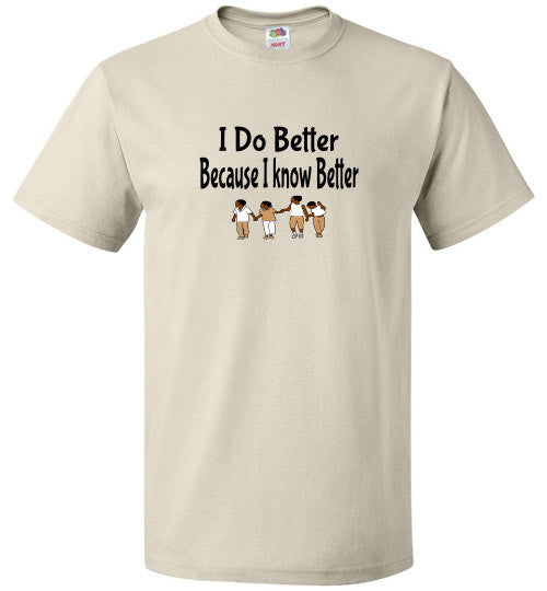 Know Better - The TeaShirt Co.