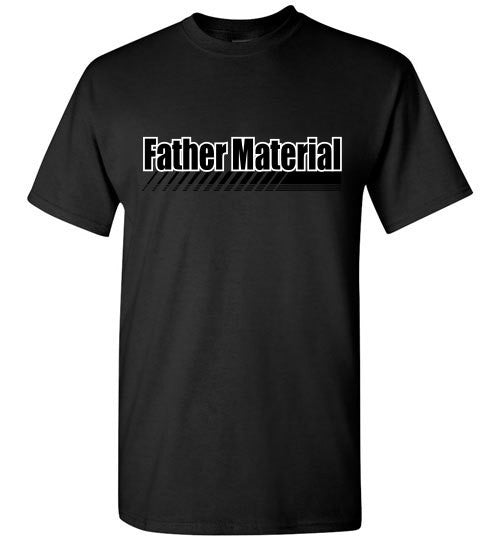 Father Material - The TeaShirt Co. - 3