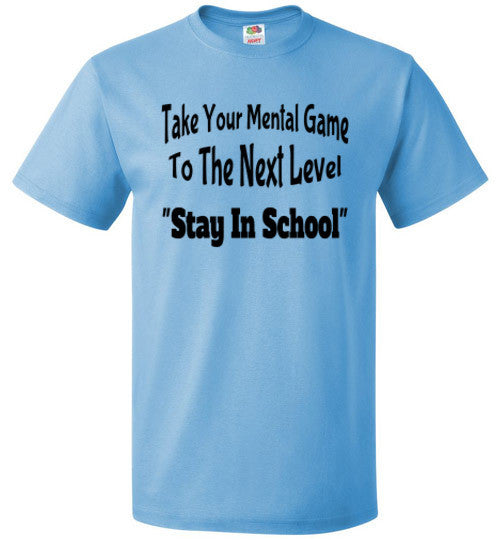 Stay In School - The TeaShirt Co.