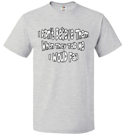 Believe - The TeaShirt Co.