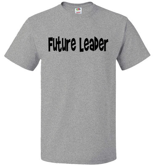 Future Leader - The TeaShirt Co.