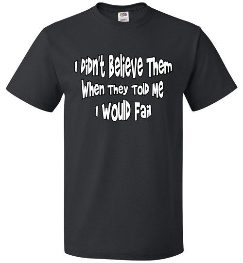 Believe - The TeaShirt Co.