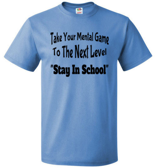 Stay In School - The TeaShirt Co.