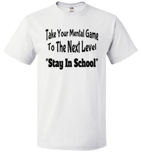 Stay In School - The TeaShirt Co.