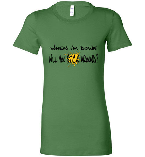 Stick Around - The TeaShirt Co.