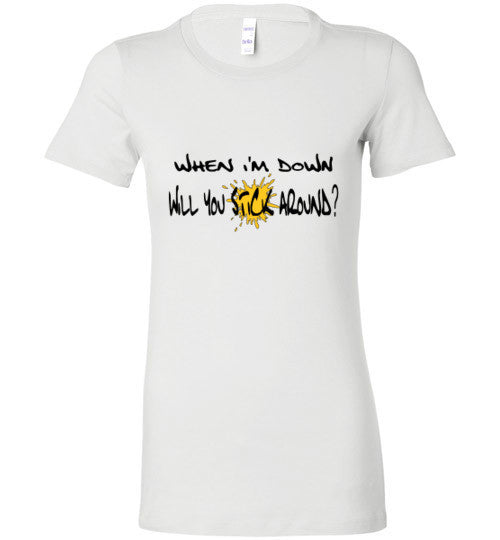 Stick Around - The TeaShirt Co.