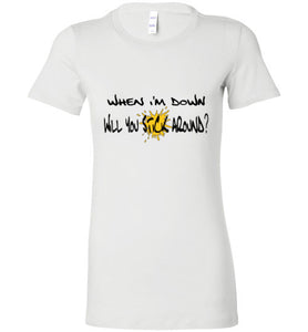 Stick Around - The TeaShirt Co.