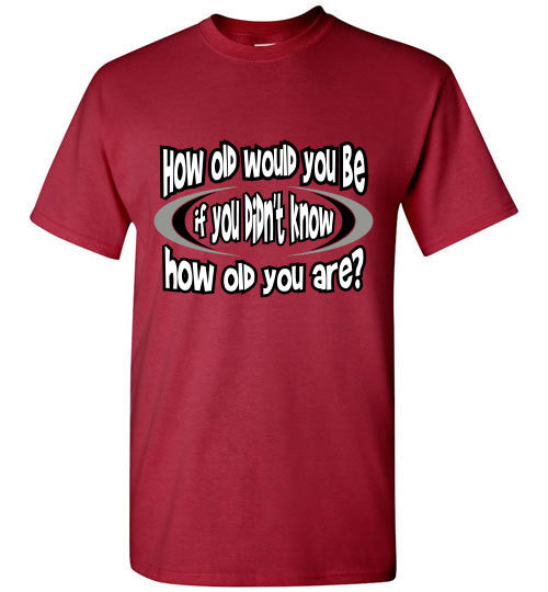 How Old? - The TeaShirt Co.