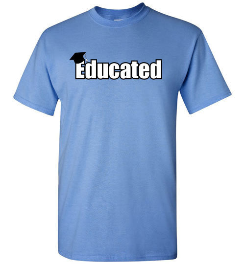 Educated - The TeaShirt Co.