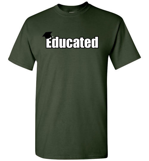 Educated - The TeaShirt Co.