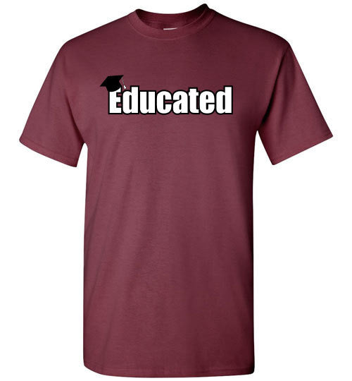 Educated - The TeaShirt Co.