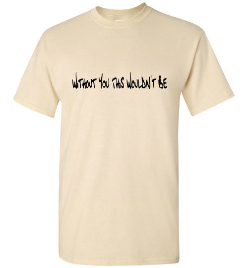 You - The TeaShirt Co.
