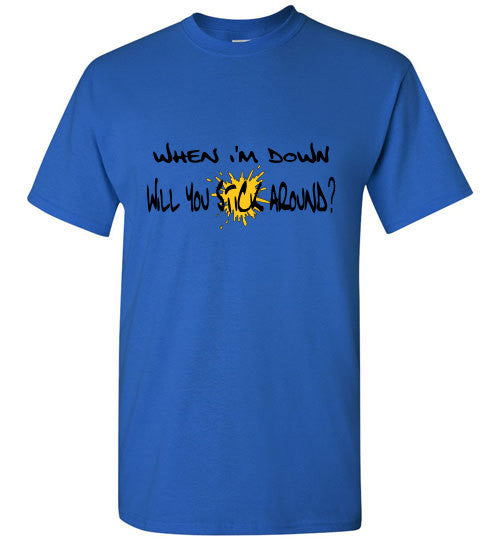 Stick Around - The TeaShirt Co.