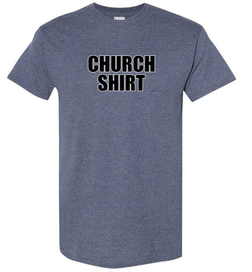 CHURCH SHIRT