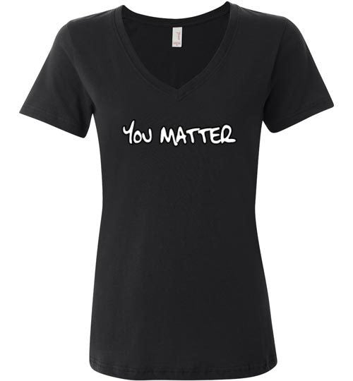 You Matter - The TeaShirt Co.