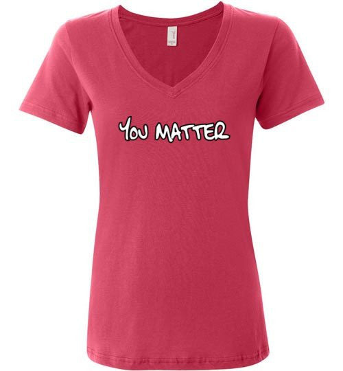 You Matter - The TeaShirt Co.