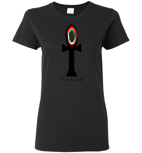 Eternal Life Ladies T