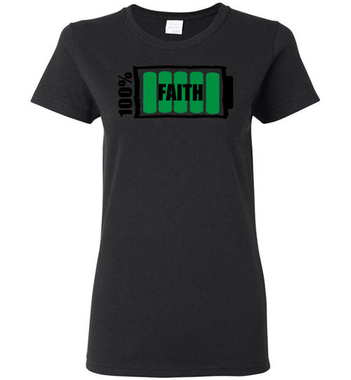 100% Faith Ladies T