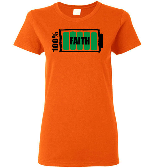 100% Faith Ladies T