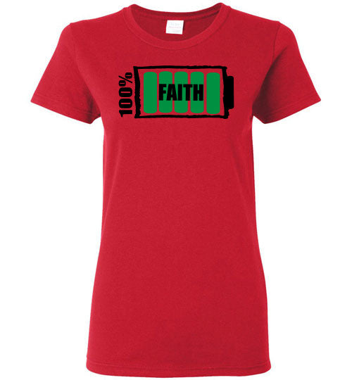 100% Faith Ladies T