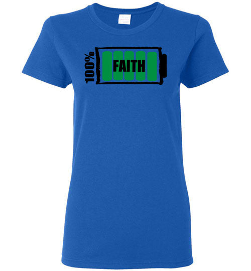 100% Faith Ladies T