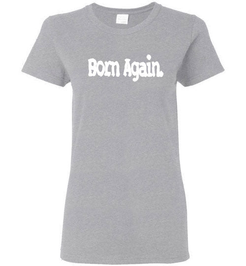 Born Again.