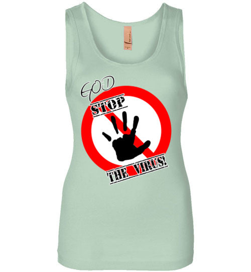 God Stop The Virus Ladies T