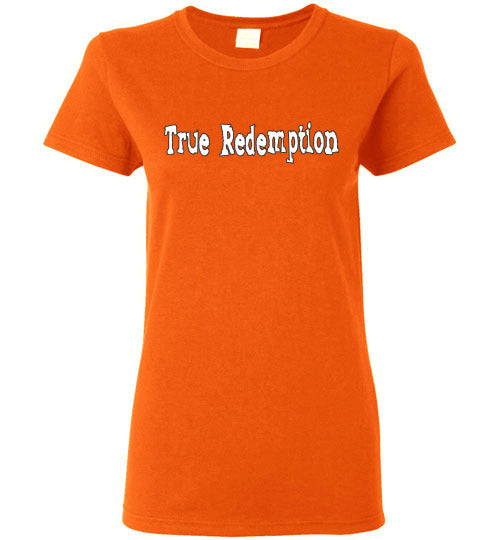 True Redemption Ladies