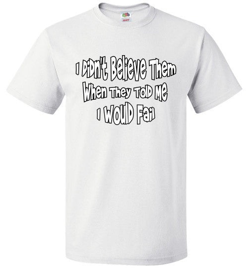 Believe - The TeaShirt Co.