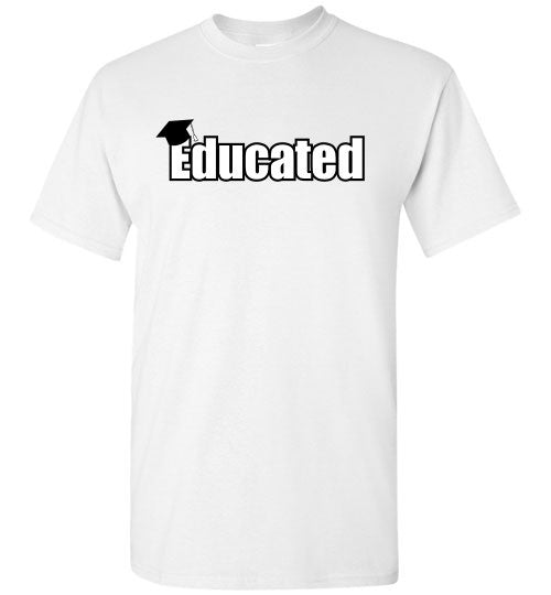 Educated - The TeaShirt Co.